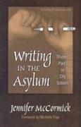 Writing in the Asylum