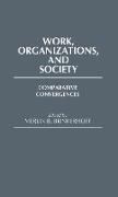 Work, Organizations, and Society