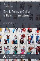 Ethnic Policy in China: Is Reform Inevitable?