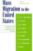 Mass Migration to the United States