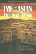 Imf And The Asian Financial Crisis