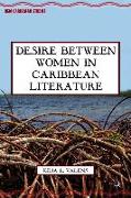 Desire Between Women in Caribbean Literature