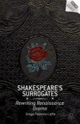 Shakespeare’s Surrogates