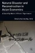 Natural Disaster and Reconstruction in Asian Economies