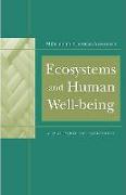 Ecosystems and Human Well-Being: A Framework for Assessment
