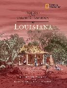 Voices from Colonial America: Louisiana, 1682-1803