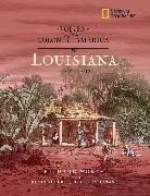 Voices from Colonial America: Louisiana 1682-1803