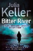 Bitter River (Bell Elkins, Book 2)