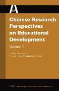 Chinese Research Perspectives on Educational Development, Volume 1