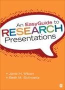 An Easyguide to Research Presentations