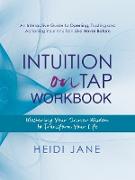 Intuition on Tap Workbook