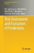 Risk Assessment and Evaluation of Predictions