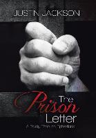 The Prison Letter: A Study Through Ephesians