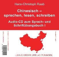 Chinesisch sprechen, lesen, schreiben 1. CD