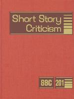 Short Story Criticism, Volume 201: Excerpts from Criticism of the Works of Short Fiction Writers