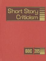 Short Story Criticism, Volume 205: Excerpts from Criticism of the Works of Short Fiction Writers