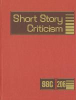 Short Story Criticism, Volume 206: Excerpts from Criticism of the Works of Short Fiction Writers