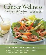 The Cancer Wellness Cookbook
