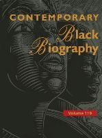 Contemporary Black Biography: Profiles from the International Black Community