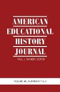 American Educational History Journal Volume 40, Numbers 1 & 2