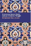 Democracy, Human Rights and Law in Islamic Thought