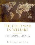 The Cold War in Welfare