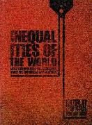 Inequalities of the World: New Theoretical Frameworks, Multiple Empirical Approaches