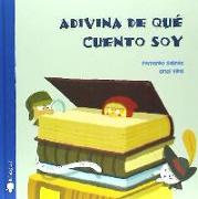 Adivina de qué cuento soy