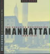 The Creative Destruction of Manhattan, 1900-1940