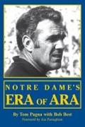 Notre Dames Era Of Ara