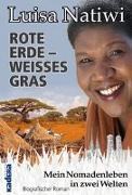 ROTE ERDE - WEISSES GRAS