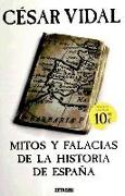Mitos y falacias de la historia de España