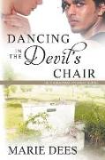 Dancing In The Devil's Chair