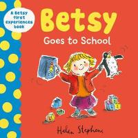 Betsy Goes to School