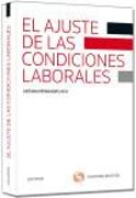 El ajuste de las condiciones laborales