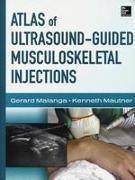 Atlas of Ultrasound-Guided Musculoskeletal Injections