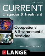 Current Occupational & Environmental Medicine