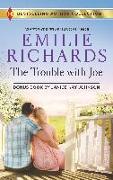 The Trouble with Joe & Someone Like Her: A 2-In-1 Collection