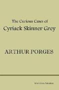 The Curious Cases of Cyriack Skinner Grey