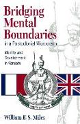 Bridging Mental Boundaries in a Postcolonial Microcosm