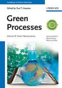 Handbook of Green Chemistry / Handbook of Green Chemistry - Green Processes