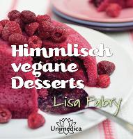 Himmlisch vegane Desserts
