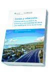 Costas y urbanismo : el litoral tras la Ley 2-2013, de protección y uso sostenible del litoral y de modificación de la Ley de costas