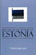 Historical Dictionary of Estonia