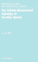 The Infinite-Dimensional Topology of Function Spaces