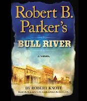 Robert B. Parker's Bull River