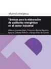 Técnicas para la elaboración de auditorías energéticas en el sector industrial