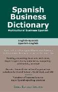 Spanish Business Dictionary: Multicultural Spanish Business