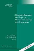 Continuing Education in Colleges and Universities: Challenges and Opportunities