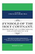 Symbols of the Holy Covenant